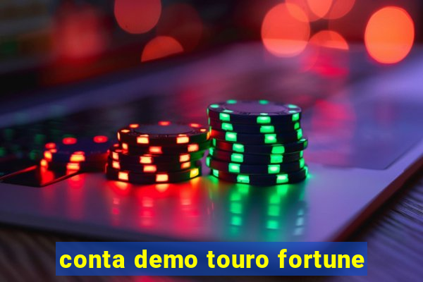 conta demo touro fortune